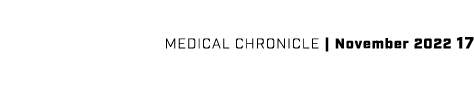 Medical chronicle   November 2022 17