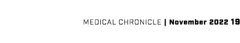 Medical chronicle   November 2022 19