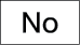 No