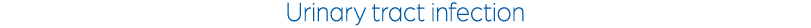 Urinary tract infection