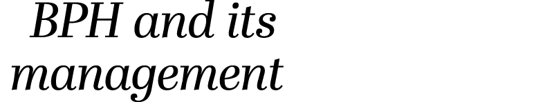 BPH and its management